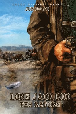Joe Corso - Lone Jack Kid, Häftad. Tillgänglighet: Lägg i varukorg