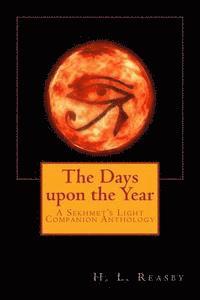 Quiana Kirkland - The Days upon the Year: A Sekhmet's Light Companion Anthology, Häftad. Tillgänglighet: Lägg i varukorg