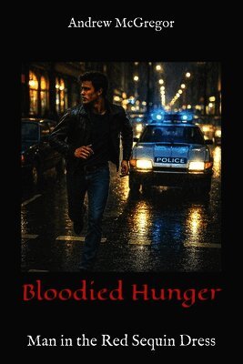 Andrew McGregor - Bloodied Hunger, Häftad. Tillgänglighet: Tillfälligt slut