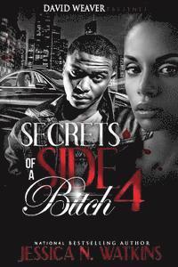 Jessica Watkins - Secrets of a Side Bitch 4, Häftad