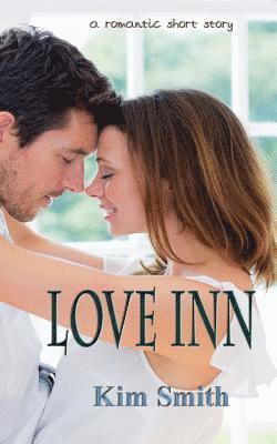 Kim Smith - Love Inn, Häftad. Tillgänglighet: Lägg i varukorg