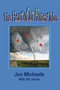 Jon Michaels, Dh James - The Heart of An Honest Man, Häftad. Tillgänglighet: Lägg i varukorg