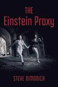 Steve Dimodica - The Einstein Proxy, Häftad. Tillgänglighet: Lägg i varukorg
