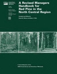 Gilmore - A Revised Managers Handbook for Red Pine in the North Central Region, Häftad