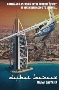 Michel Gauthier, William Peskett - Dubai Bazaar, Häftad. Tillgänglighet: Lägg i varukorg