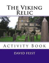 David Feist - The Viking Relic Activity Book, Häftad. Tillgänglighet: Lägg i varukorg
