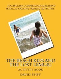 B. Anderson, David Feist - The Beach Kids and the Lost Lemur! Activity Book, Häftad. Tillgänglighet: Lägg i varukorg