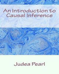 Judea Pearl - An Introduction to Causal Inference, Häftad. Tillgänglighet: Lägg i varukorg