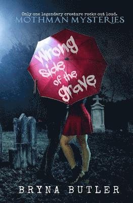 Bryna Butler - Wrong Side of the Grave, Häftad. Tillgänglighet: Lägg i varukorg