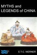Myths & Legends of China