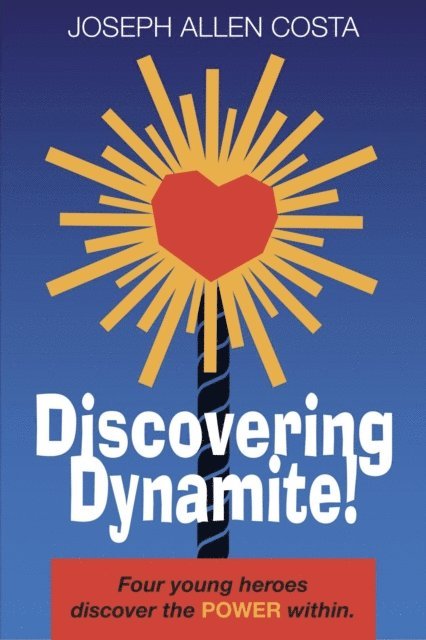 Joseph Allen Costa - Discovering Dynamite!, E-bok. Tillgänglighet: Lägg i varukorg