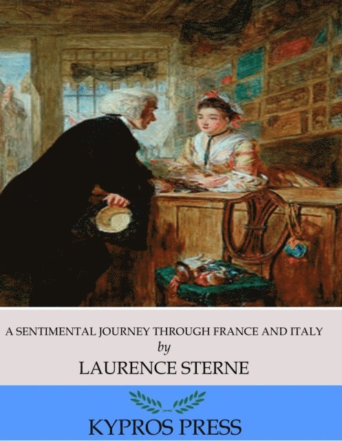 Laurence Sterne - Sentimental Journey Through France and Italy, E-bok