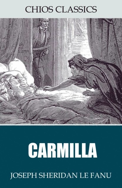 Joseph Sheridan Le Fanu - Carmilla, E-bok