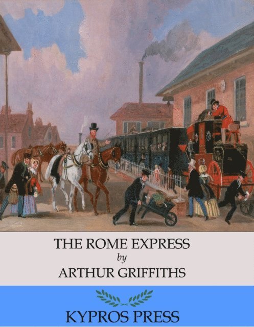 Arthur Griffiths - Rome Express, E-bok