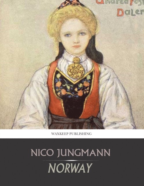 Nico Jungmann - Norway, E-bok