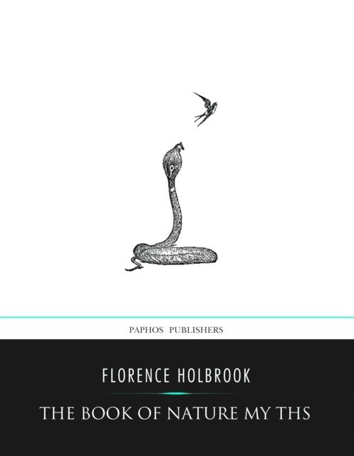 Florence Holbrook - Book of Nature Myths, E-bok