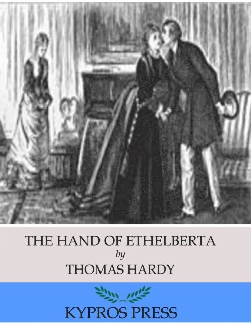 Thomas Hardy - Hand of Ethelberta, E-bok