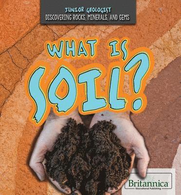 Joe Greek - What Is Soil?, Häftad. Tillgänglighet: Lägg i varukorg
