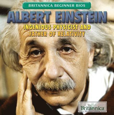 Alexandra Hanson-Harding - Albert Einstein: Ingenious Physicist and Father of Relativity, Häftad. Tillgänglighet: Tillfälligt slut