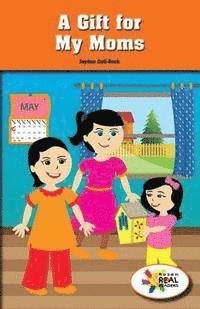 Jayden Coll-Seck - Gift for My Moms, E-bok