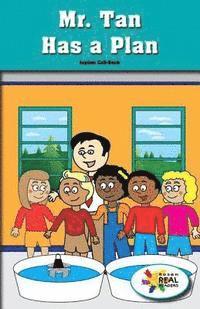 Declan Parnell - Mr. Tan Has a Plan, E-bok