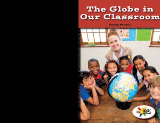 Declan Parnell - Globe in Our Classroom, E-bok