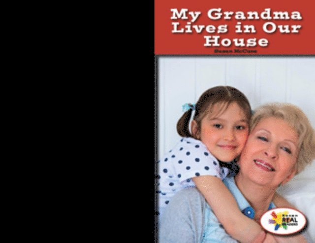 Susan McCune - My Grandma Lives in Our House, E-bok
