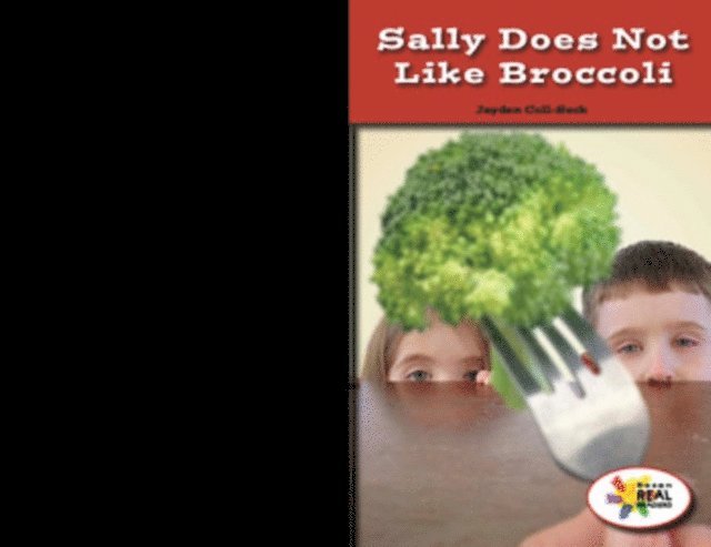Jayden Coll-Seck - Sally Does Not Like Broccoli, E-bok