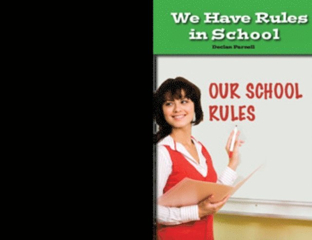 Declan Parnell - We Have Rules in School, E-bok