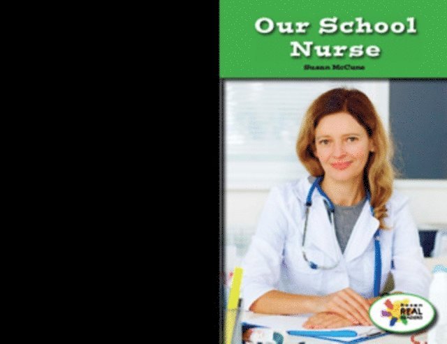 Susan McCune - Our School Nurse, E-bok