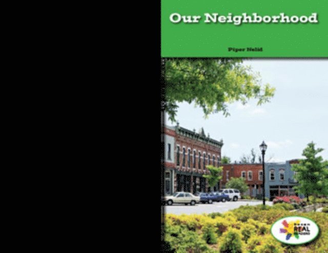 Piper Nelid - Our Neighborhood, E-bok