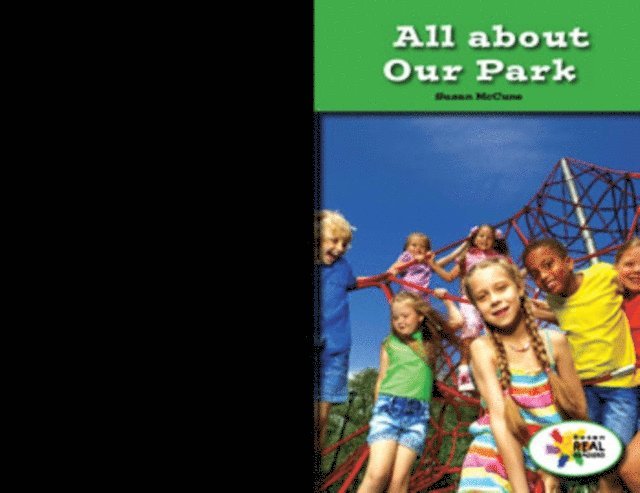 Susan McCune - All About Our Park, E-bok