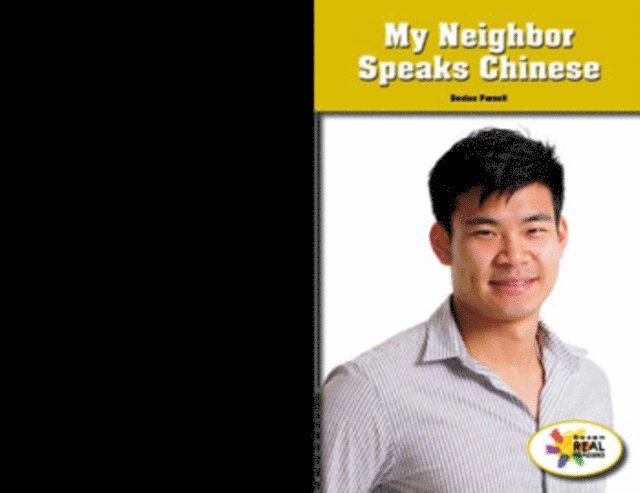 Declan Parnell - My Neighbor Speaks Chinese, E-bok