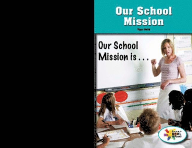 Piper Nelid - Our School Mission, E-bok