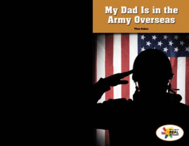 Titus Schorr - My Dad Is in the Army Overseas, E-bok