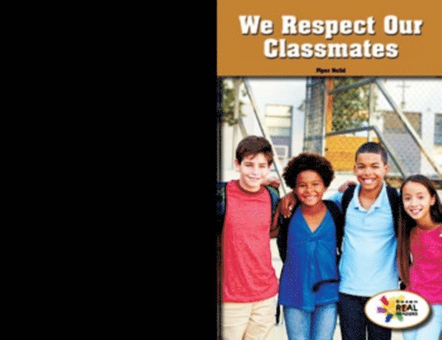 Piper Nelid - We Respect Our Classmates, E-bok