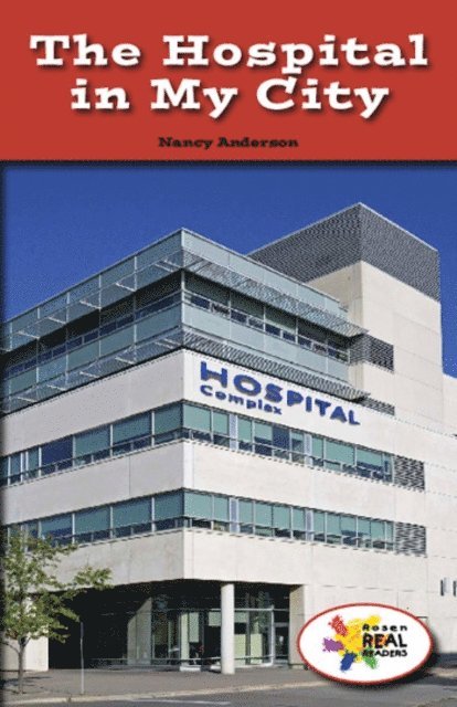 Nancy Anderson - Hospital in My City, E-bok