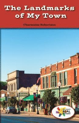 Charmaine Robertson - The Landmarks of My Town, Häftad