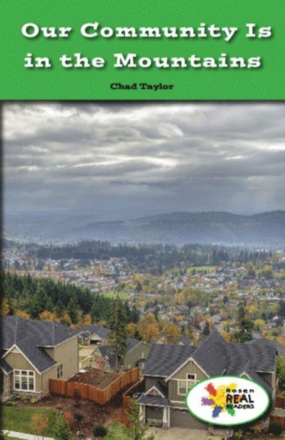 Chad Taylor - Our Community Is in the Mountains, E-bok