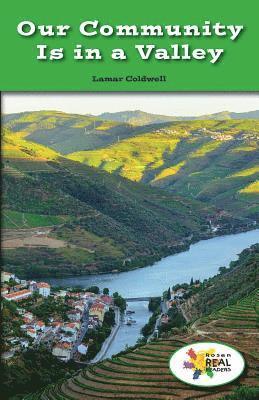 Lamar Coldwell - Our Community Is in a Valley, Häftad