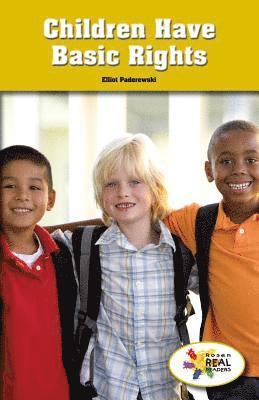 Elliot Paderewski - Children Have Basic Rights, Häftad. Tillgänglighet: Lägg i varukorg