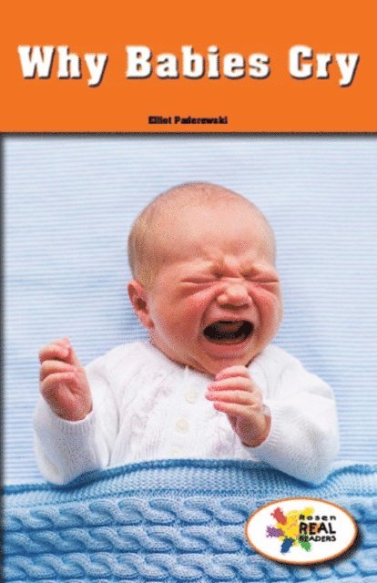 Elliot Paderewski - Why Babies Cry, E-bok