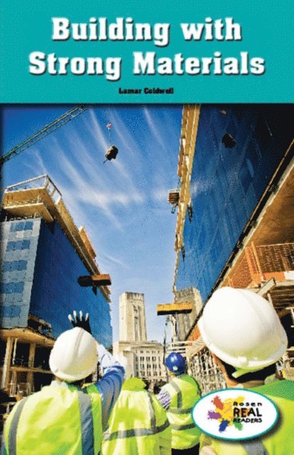Lamar Coldwell - Building with Strong Materials, E-bok