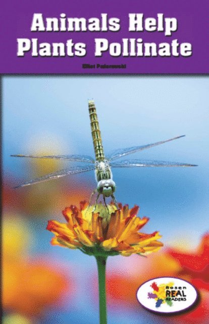 Elliot Paderewski - Animals Help Plants Pollinate, E-bok