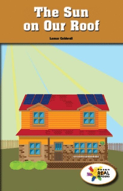 Lamar Coldwell - Sun on Our Roof, E-bok