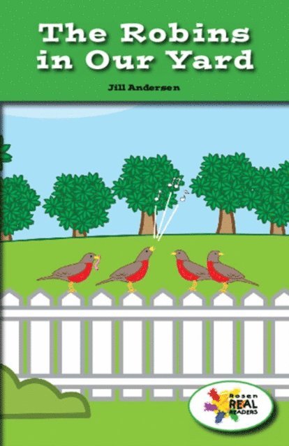 Jill Andersen - Robins in Our Yard, E-bok. Tillgänglighet: Lägg i varukorg