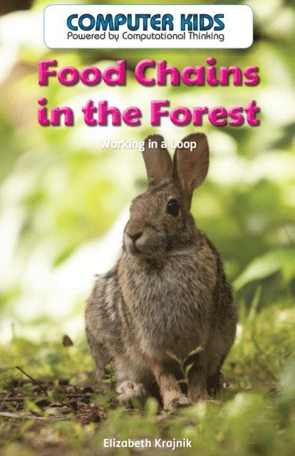 Elizabeth Krajnik - Food Chains in the Forest, E-bok