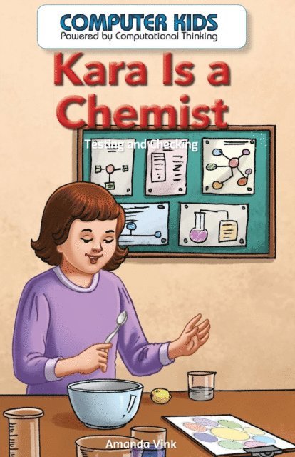 Amanda Vink - Kara Is a Chemist, E-bok