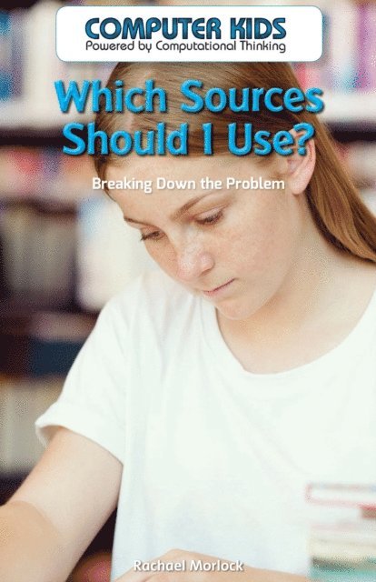 Rachael Morlock - Which Sources Should I Use?, E-bok