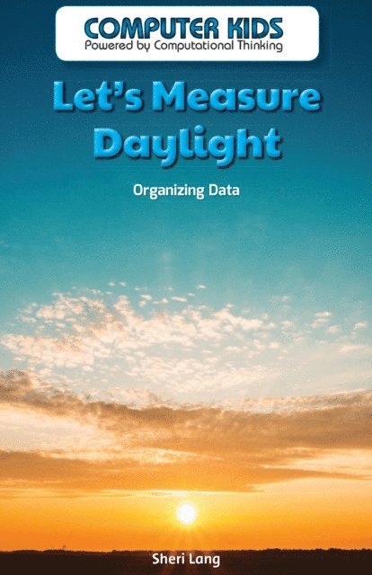 Sheri Lang - Let's Measure Daylight, E-bok